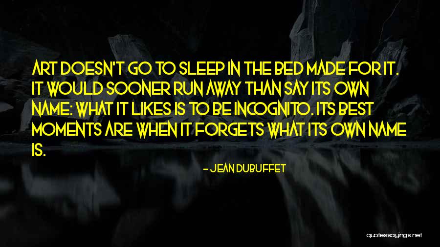 Husdjur Aff R Quotes By Jean Dubuffet Husdjur Aff R Quotes By Jean Dubuffet