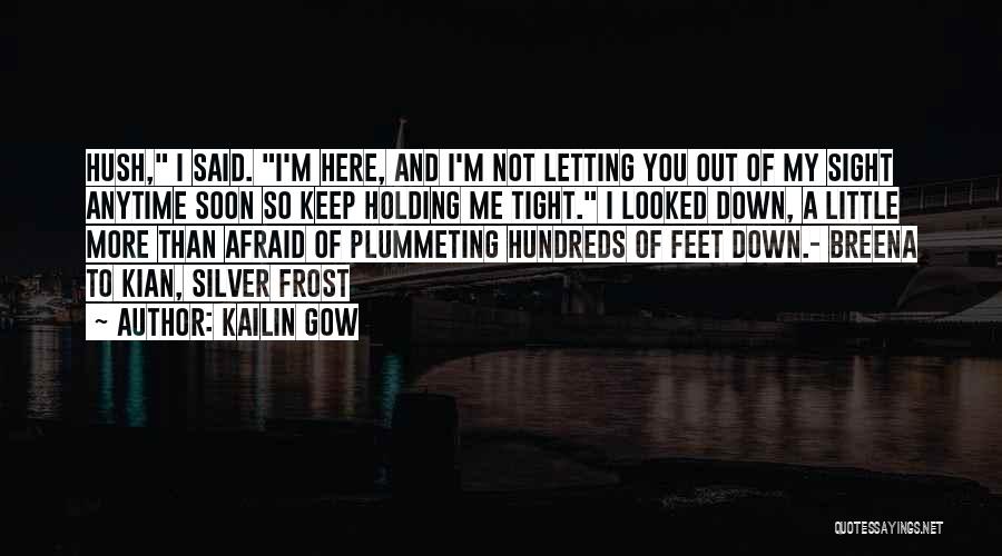 Hush Hush Series Love Quotes By Kailin Gow