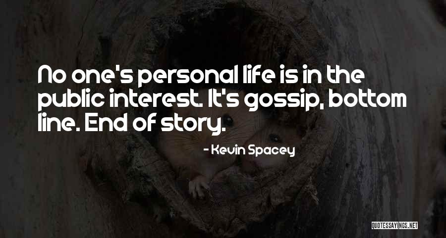 Hush Now Darling Quotes By Kevin Spacey Hush Now Darling Quotes By Kevin Spacey