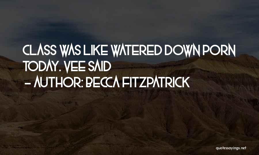 Hush Quotes By Becca Fitzpatrick