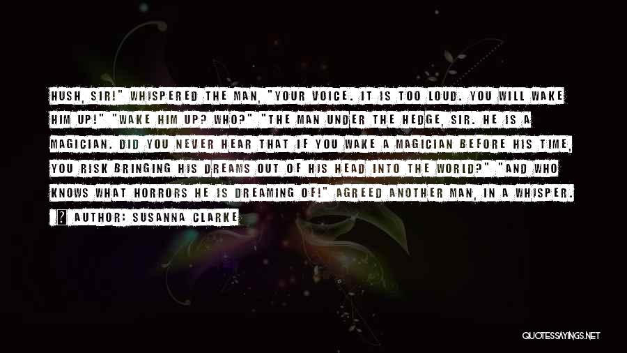 Hush Quotes By Susanna Clarke