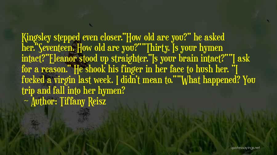 Hush Quotes By Tiffany Reisz