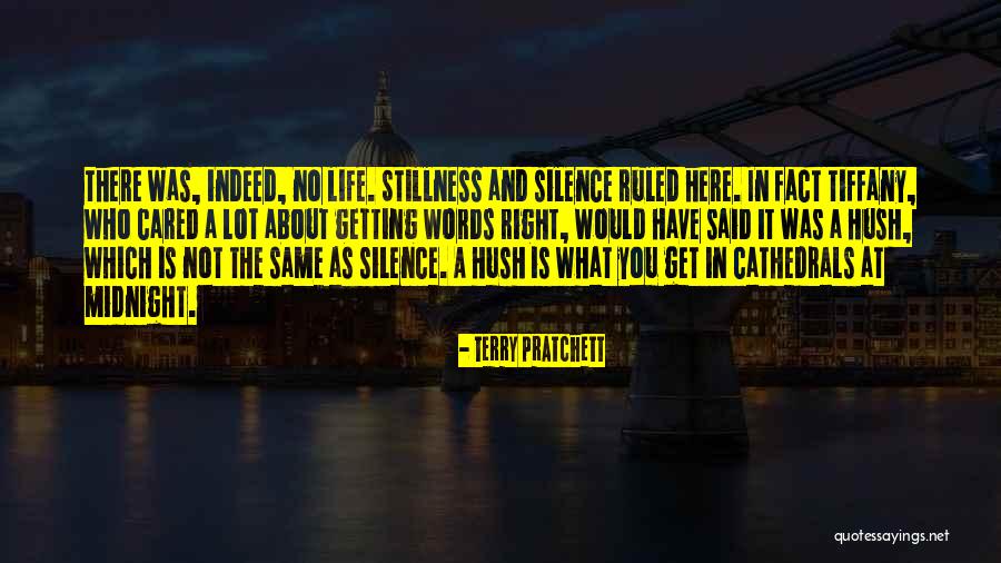 Hush Words Quotes By Terry Pratchett Hush Words Quotes By Terry Pratchett