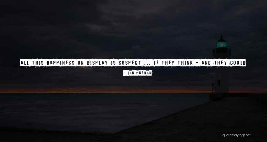 Hushdar Quotes By Ian McEwan Hushdar Quotes By Ian McEwan
