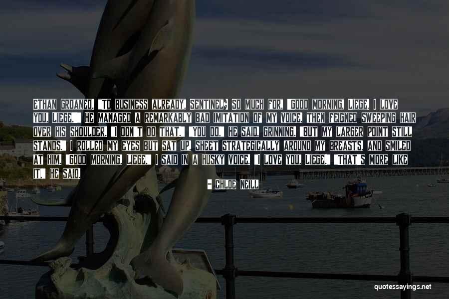 Husky Love Quotes By Chloe Neill Husky Love Quotes By Chloe Neill