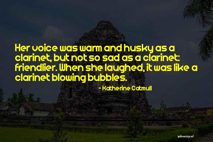 Husky Voice Quotes By Katherine Catmull