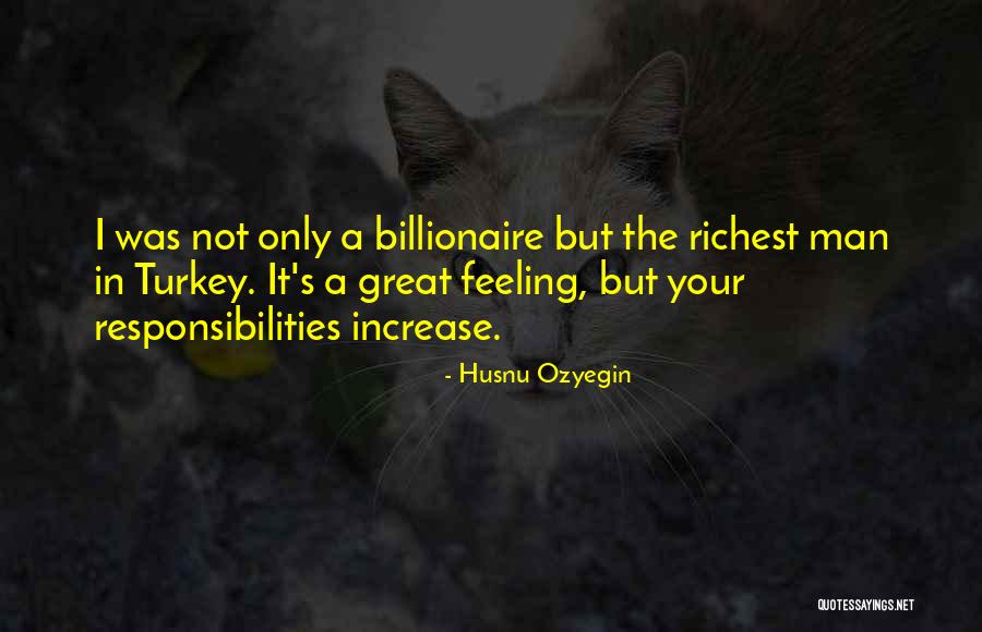 Husnu Ozyegin Quotes 1511465 Husnu Ozyegin Quotes 1511465