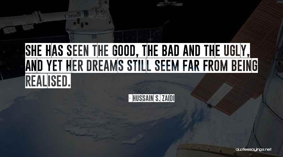 Hussain S. Zaidi Quotes 1826226