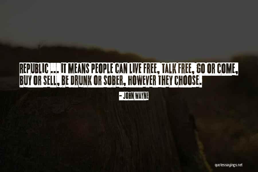 Hussar Grill Quotes By John Wayne Hussar Grill Quotes By John Wayne