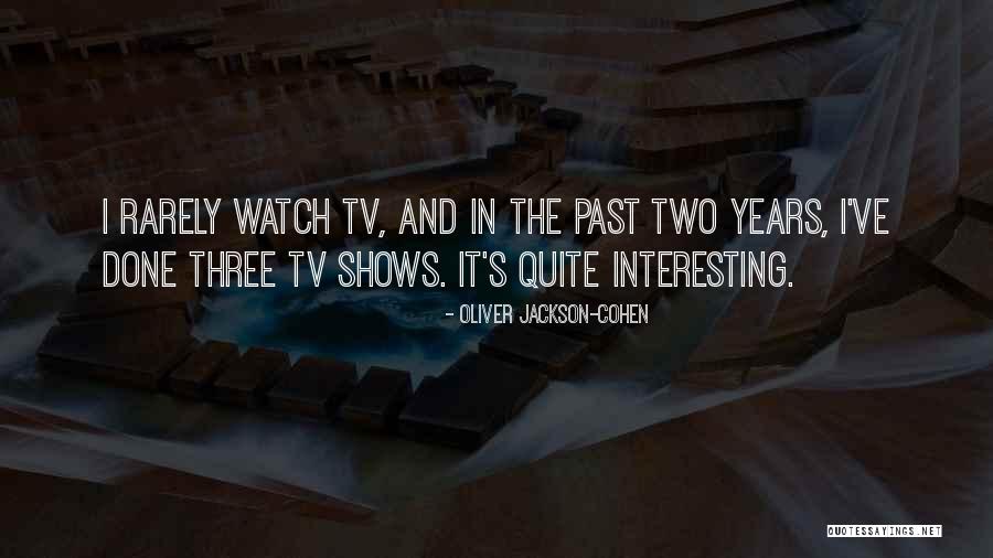 Hussars Grill Quotes By Oliver Jackson-Cohen Hussars Grill Quotes By Oliver Jackson-Cohen