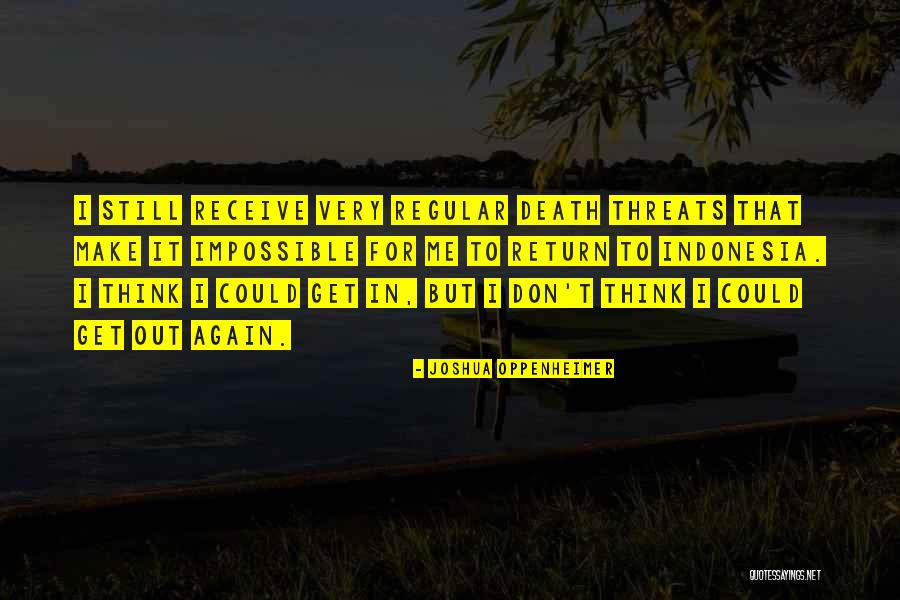 Hussars Quotes By Joshua Oppenheimer Hussars Quotes By Joshua Oppenheimer