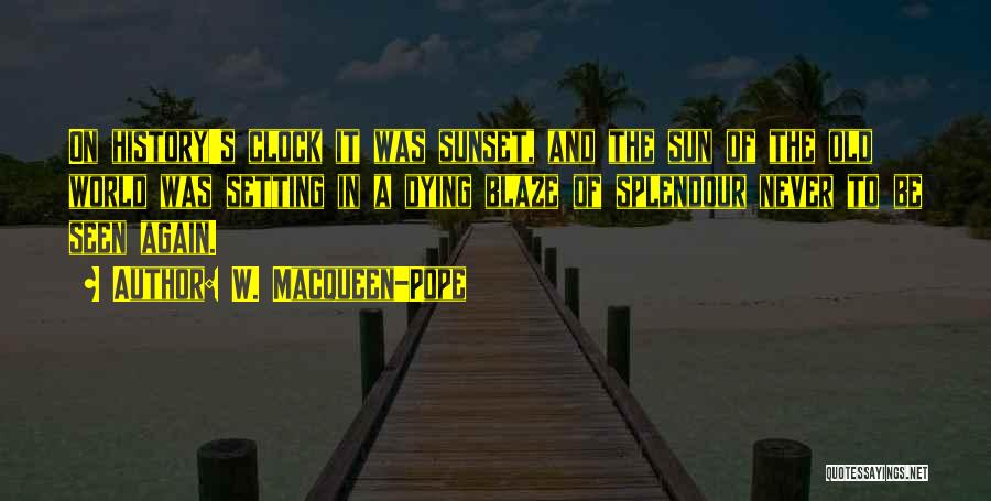 Hussary Download Quotes By W. Macqueen-Pope