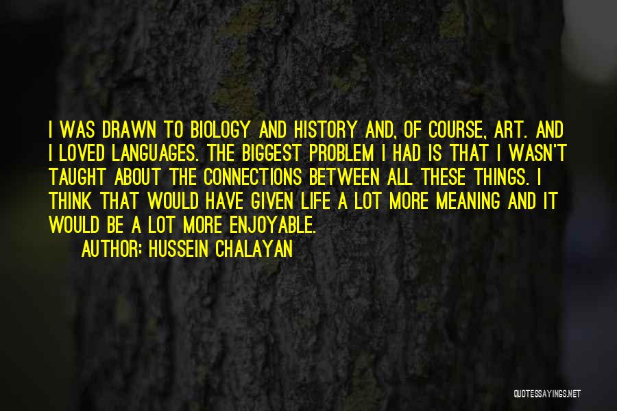 Hussein Chalayan Quotes 1289541