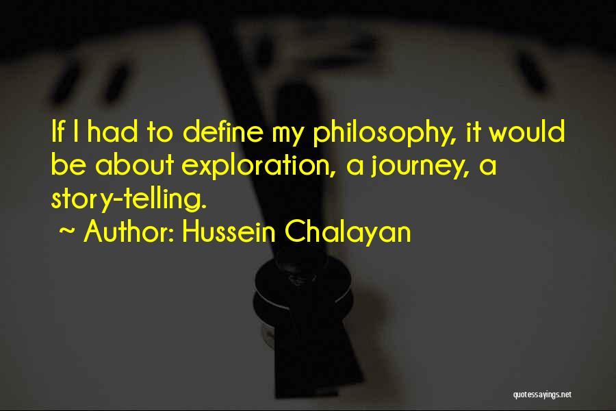 Hussein Chalayan Quotes 598165