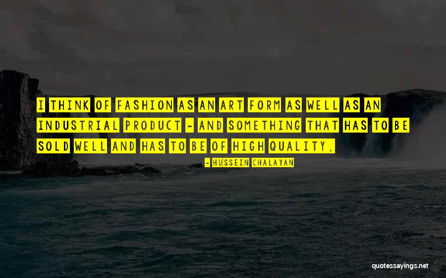 Hussein Chalayan Quotes 716777