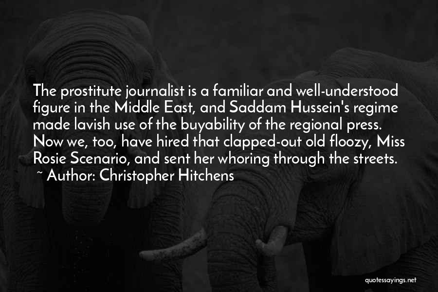 Hussein Quotes By Christopher Hitchens