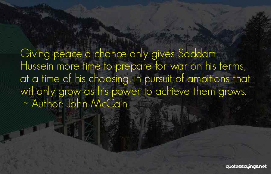 Hussein Quotes By John McCain