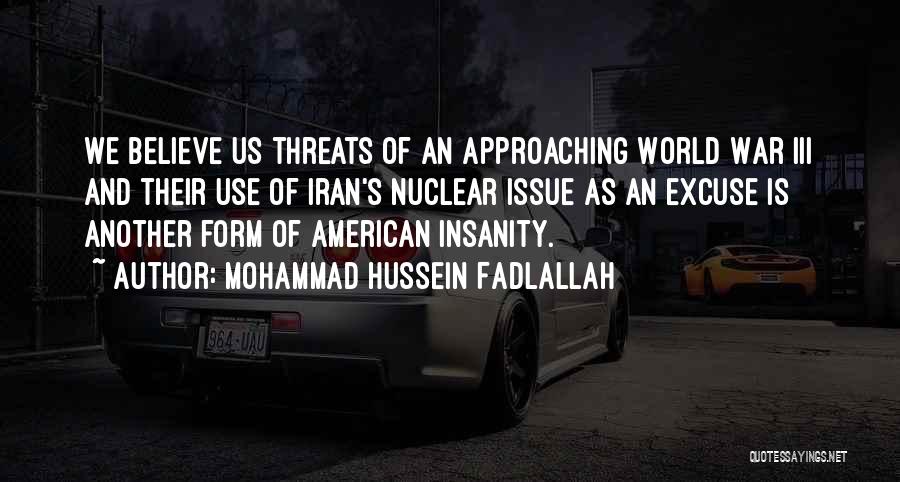 Hussein Quotes By Mohammad Hussein Fadlallah