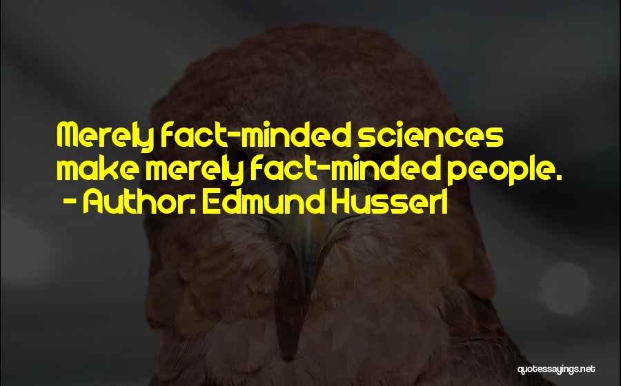 Husserl Best Quotes By Edmund Husserl