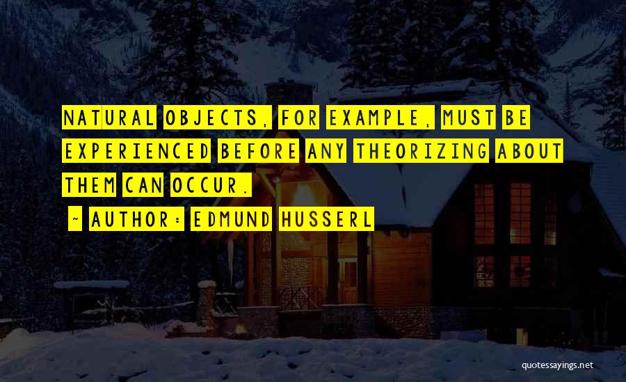 Husserl Best Quotes By Edmund Husserl