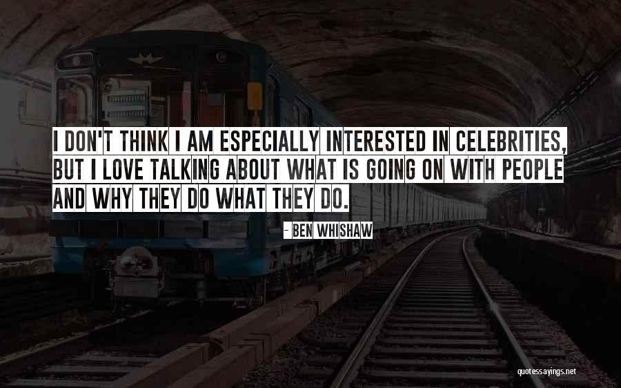 Hussnia Quotes By Ben Whishaw Hussnia Quotes By Ben Whishaw