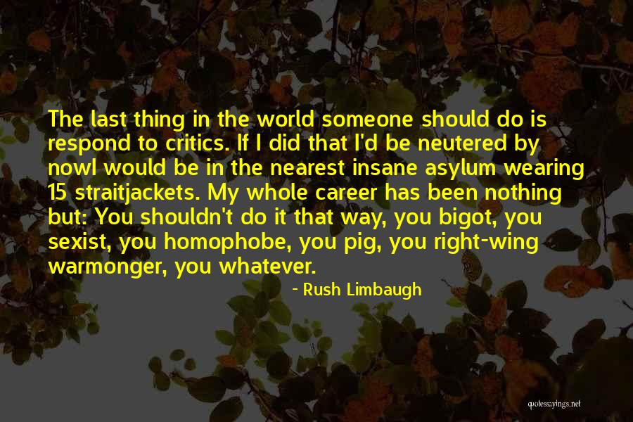 Husten Hausmittel Quotes By Rush Limbaugh Husten Hausmittel Quotes By Rush Limbaugh