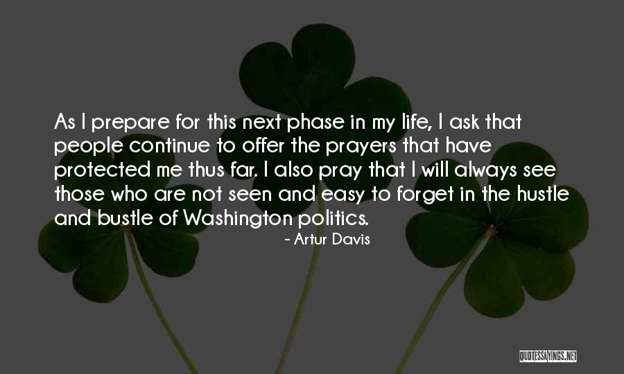 Hustle Life Quotes By Artur Davis Hustle Life Quotes By Artur Davis