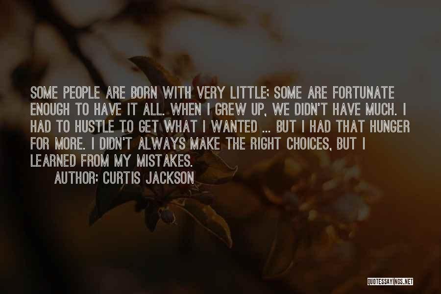 Hustle Quotes By Curtis Jackson