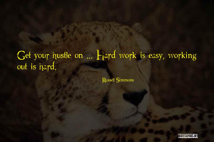 Hustle Until Quotes By Russell Simmons Hustle Until Quotes By Russell Simmons