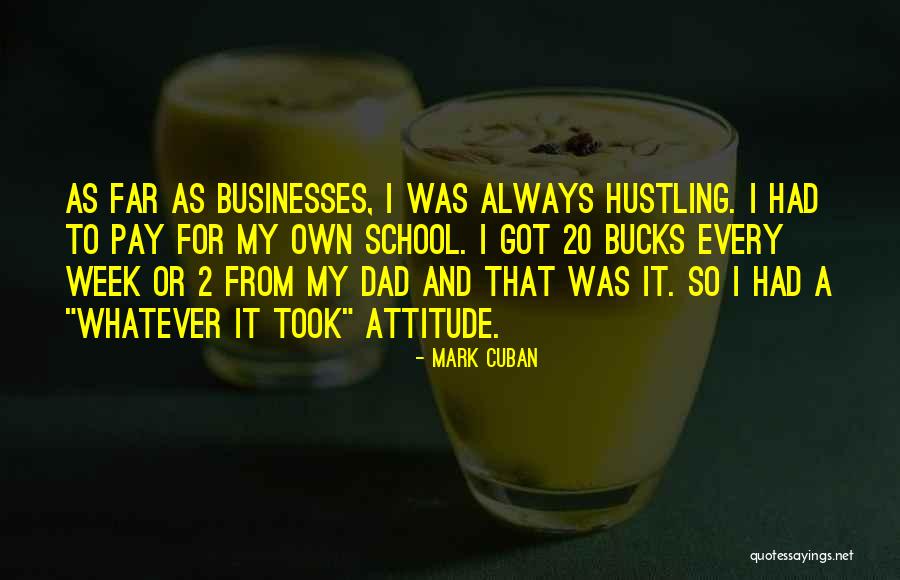 Hustling Quotes By Mark Cuban