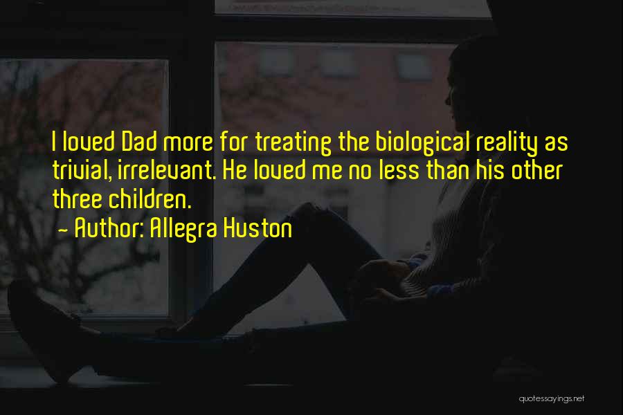 Huston Quotes By Allegra Huston
