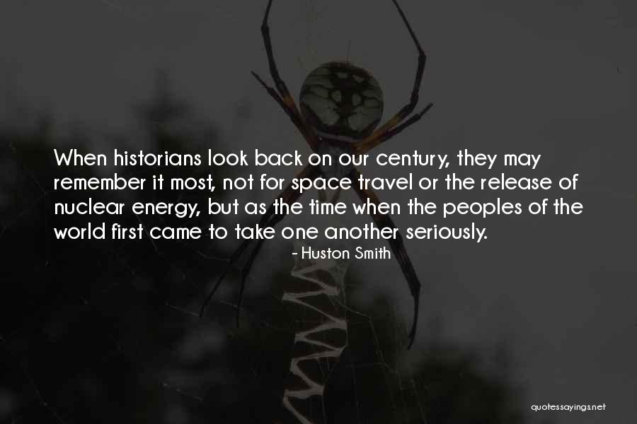 Huston Quotes By Huston Smith