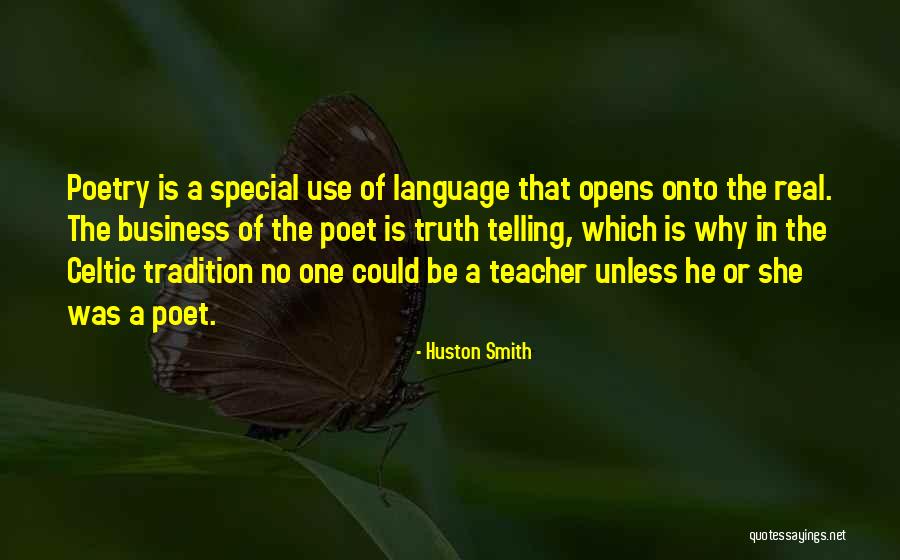 Huston Quotes By Huston Smith