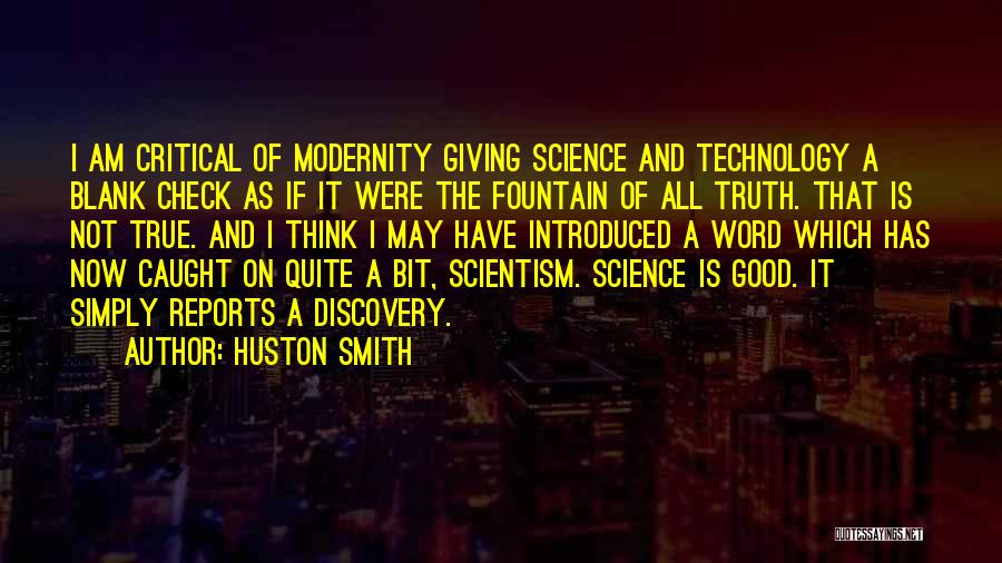 Huston Smith Quotes 1395397