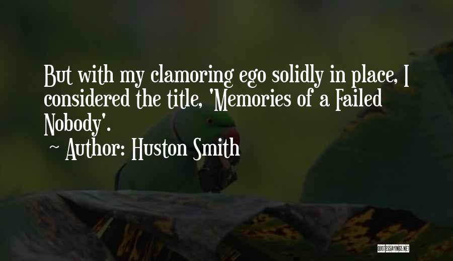 Huston Smith Quotes 1719176