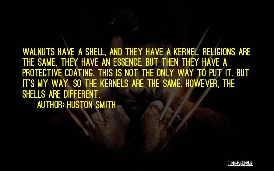 Huston Smith Quotes 2149299