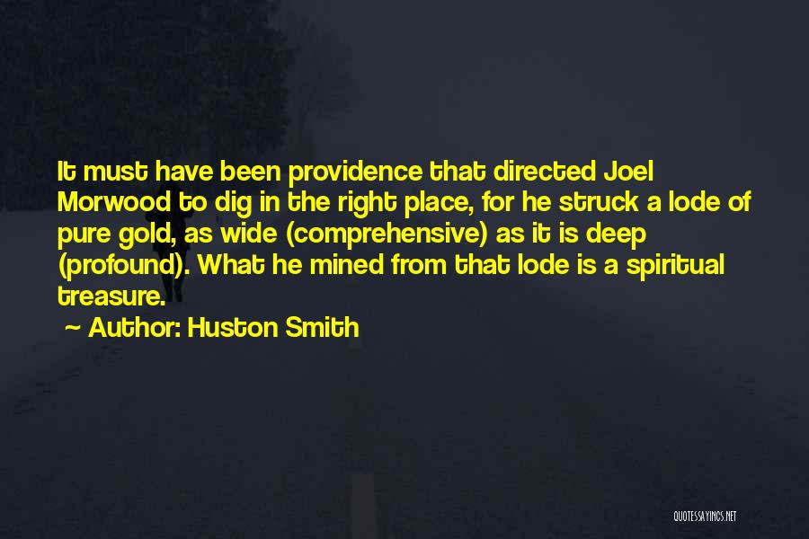 Huston Smith Quotes 234419