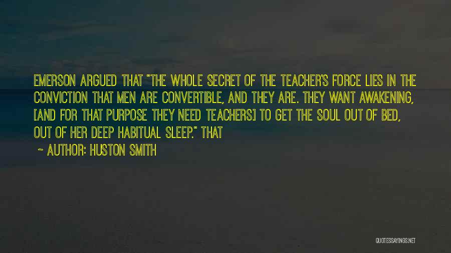 Huston Smith Quotes 636445