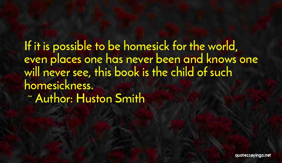 Huston Smith Quotes 659989