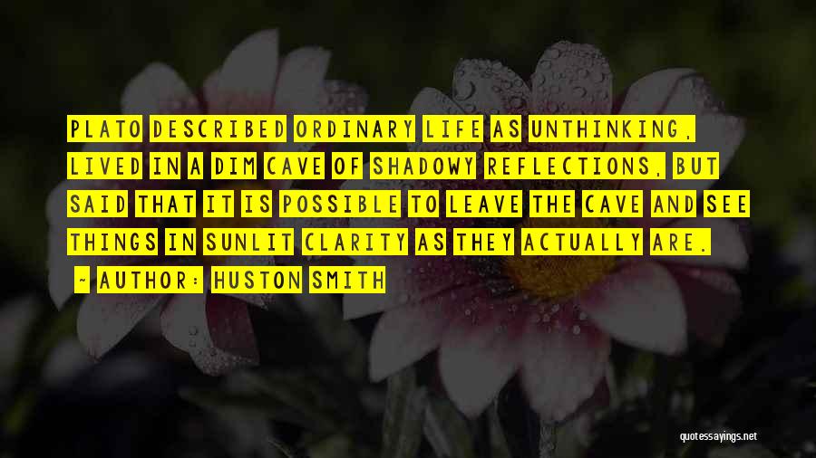 Huston Smith Quotes 813273