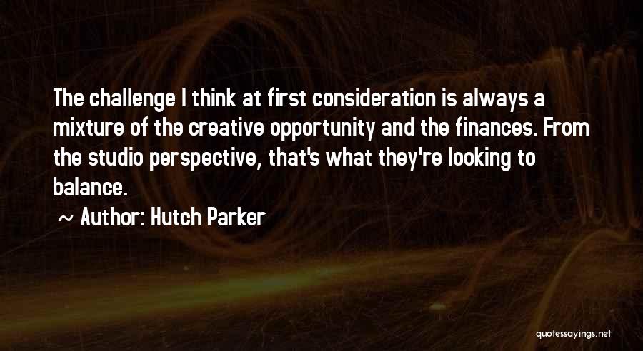 Hutch Parker Quotes 1358042