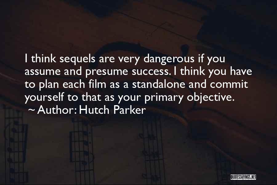 Hutch Parker Quotes 456202