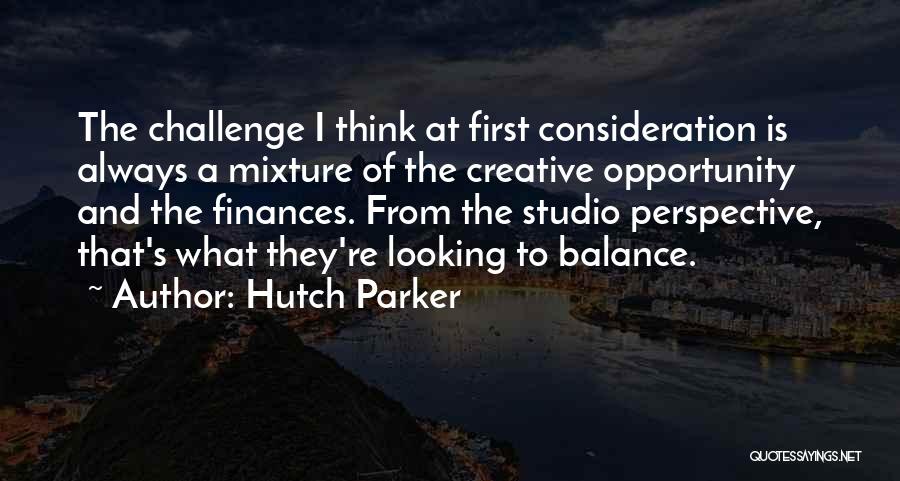 Hutch Quotes By Hutch Parker