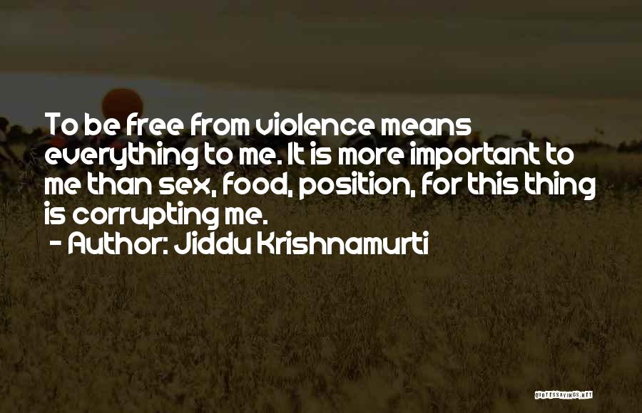 Hutchcraft United Quotes By Jiddu Krishnamurti