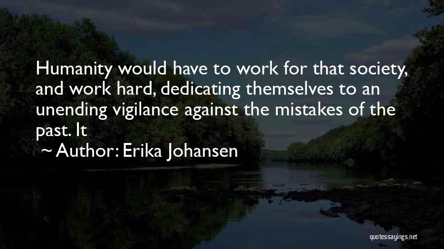 Hutcheon Aging Quotes By Erika Johansen