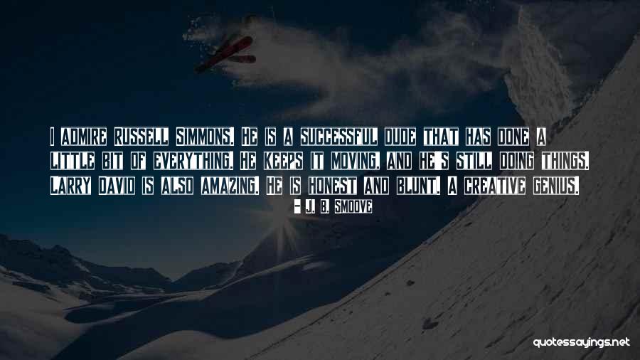 Hutcheson Real Estate Quotes By J. B. Smoove Hutcheson Real Estate Quotes By J. B. Smoove