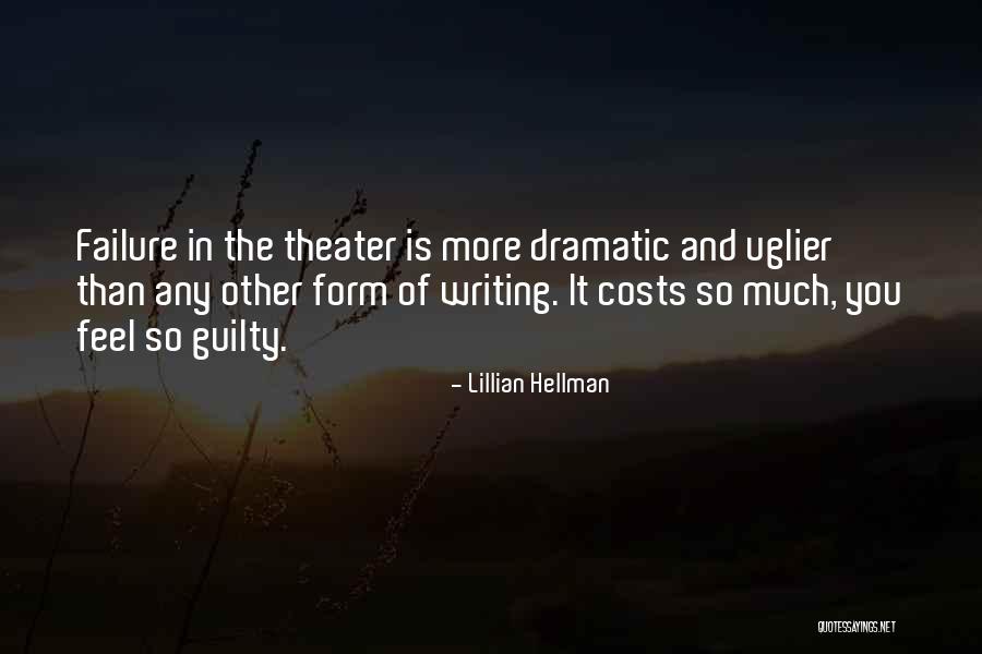 Hutchman Rd Quotes By Lillian Hellman