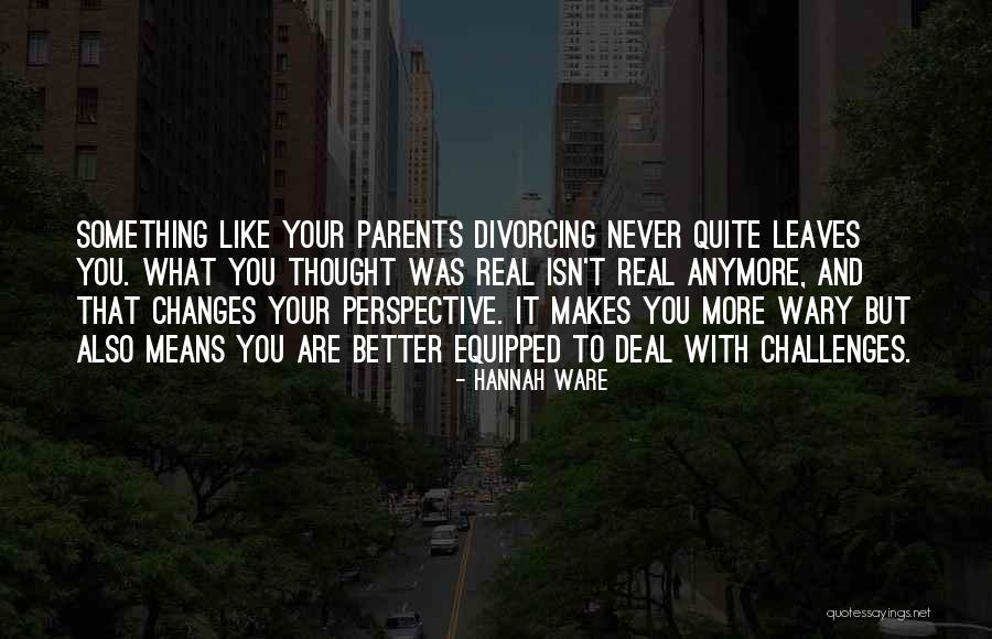 Huthaifa Al Batawi Quotes By Hannah Ware Huthaifa Al Batawi Quotes By Hannah Ware
