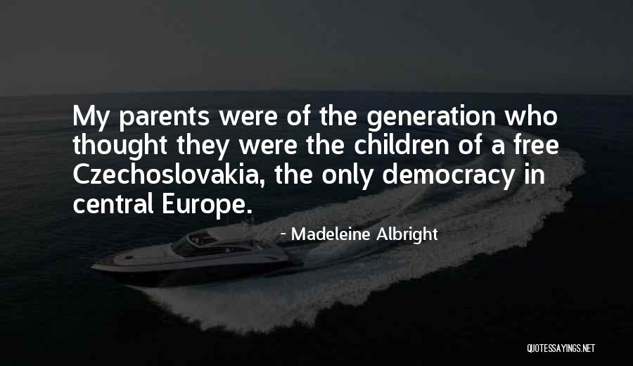 Huthaifa Al Batawi Quotes By Madeleine Albright Huthaifa Al Batawi Quotes By Madeleine Albright