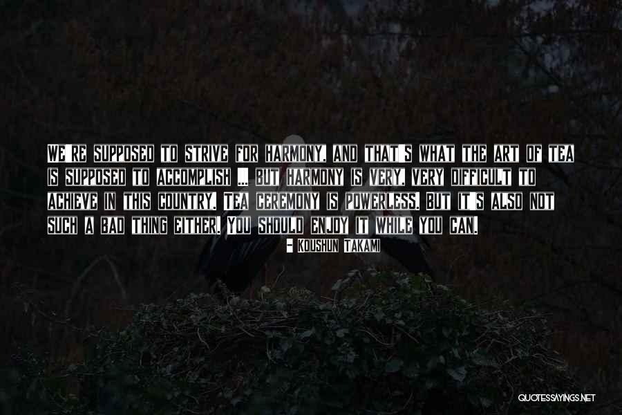 Hutia Mundu Quotes By Koushun Takami Hutia Mundu Quotes By Koushun Takami
